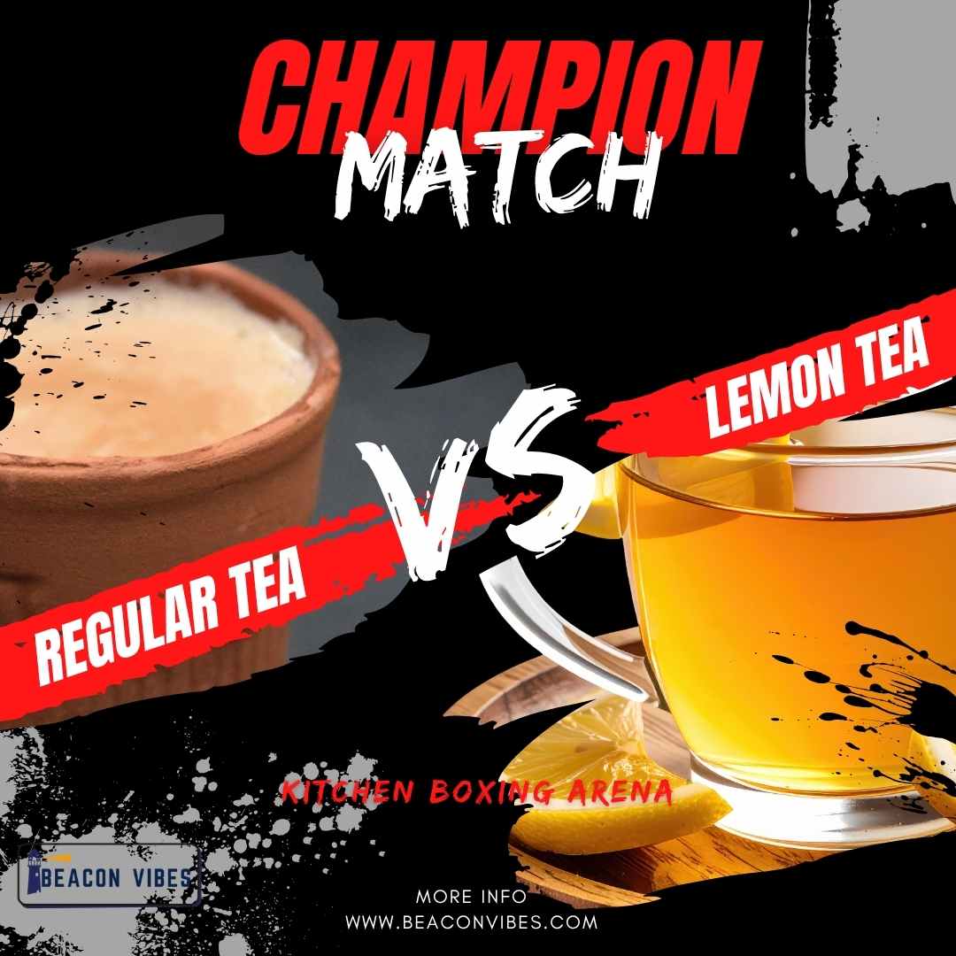 Tea vs Lemon Tea: What’s Healthier?