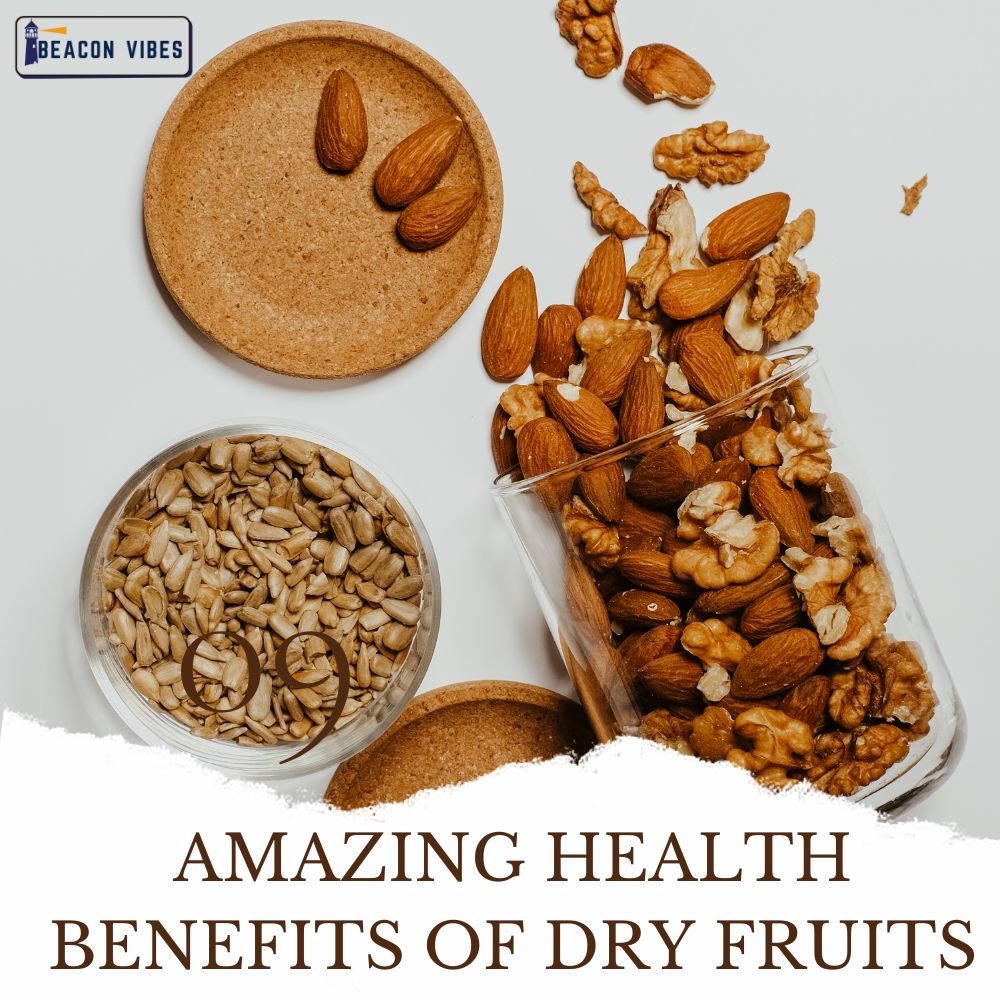 Power of Dry Fruits for Better Health Every Day
