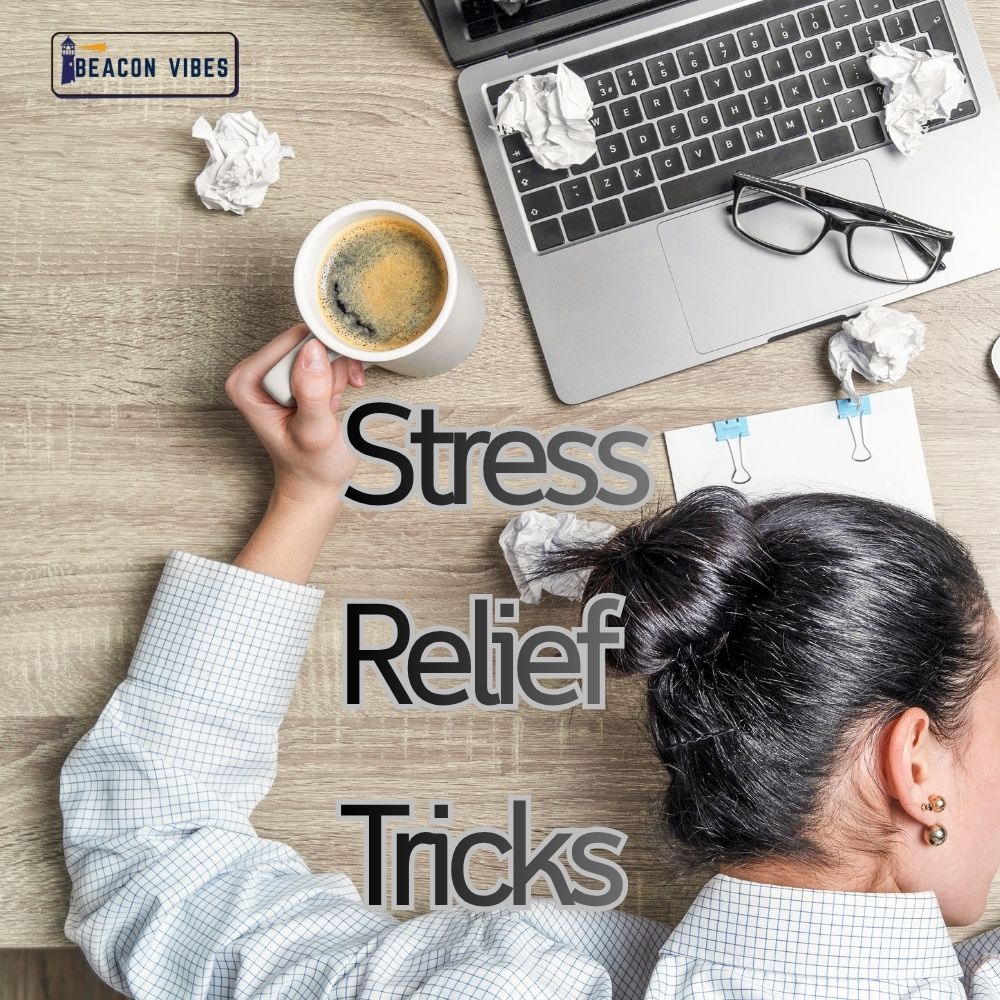 Stress Relief Tricks You Can Do At Your Work Desk